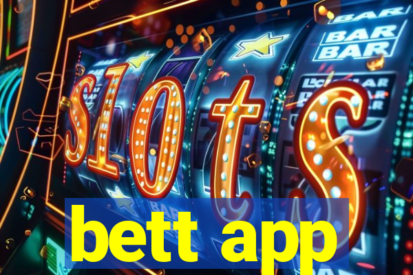 bett app